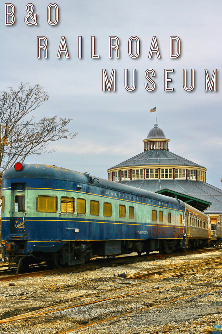 Baltimore’s B&O Railroad Museum: A must-see for families and history buffs