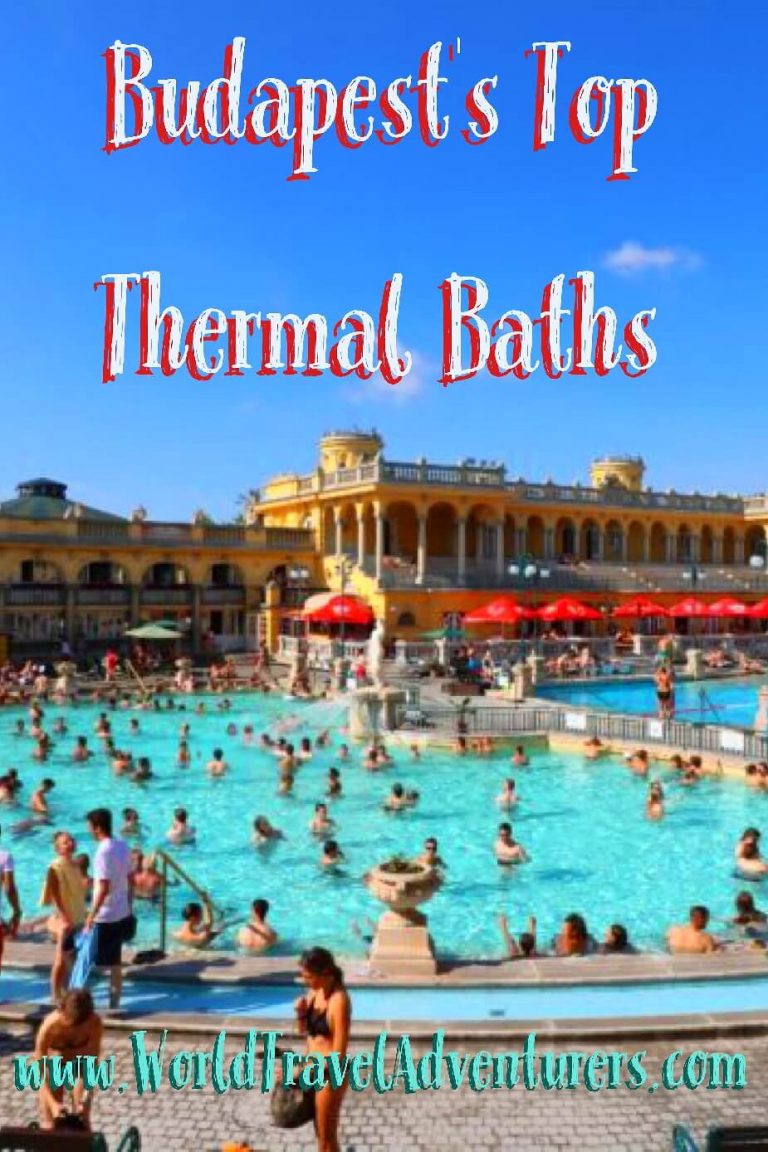 A Look Inside Budapest's Top Thermal Spas - World Travel Adventurers ...