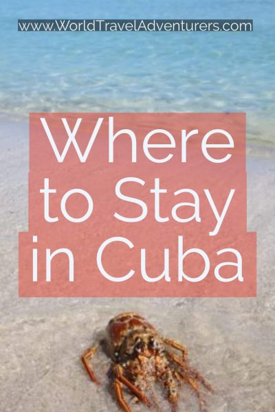 Where to Stay in Cuba