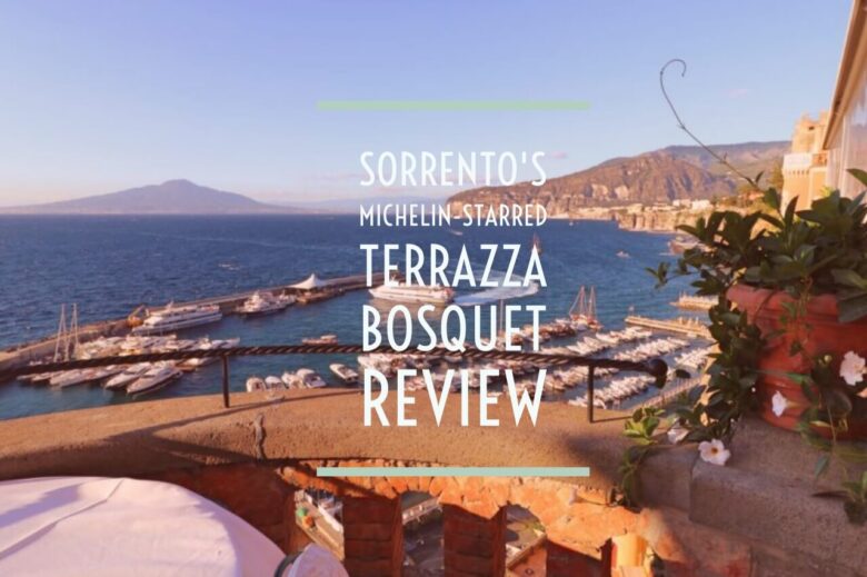 Michelin Starred Terrazza Bosquet Review