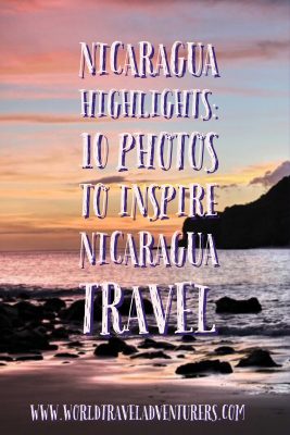 Nicaragua Highlights: 10 photos to inspire Nica travel